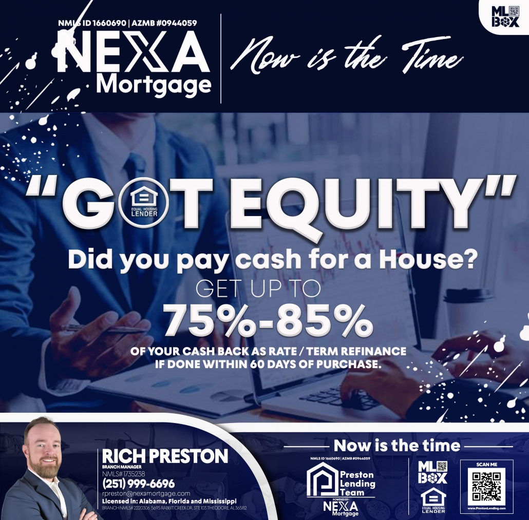 GOT EQUITY - Rich Preston -Mortgage Loan Originator
