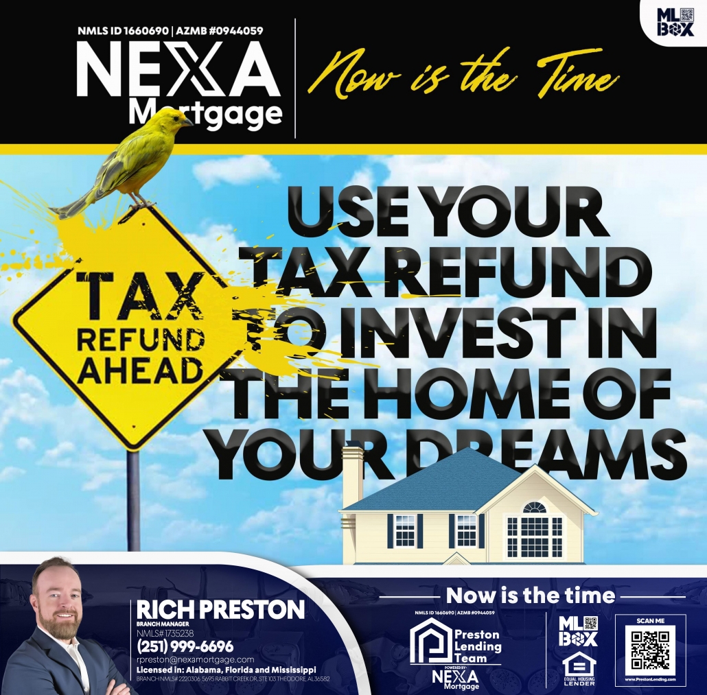 Tax refund - Rich Preston -Mortgage Loan Originator